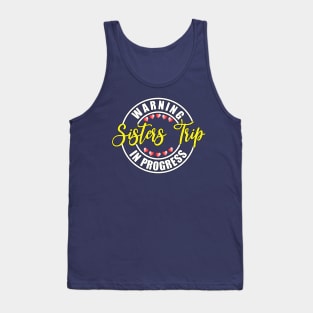 Sisters Trip Tank Top